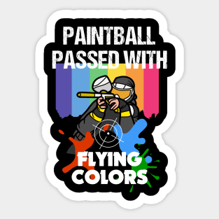 Funny Paintball Passed Paint Balling with Rainbow Flying Colors Sticker